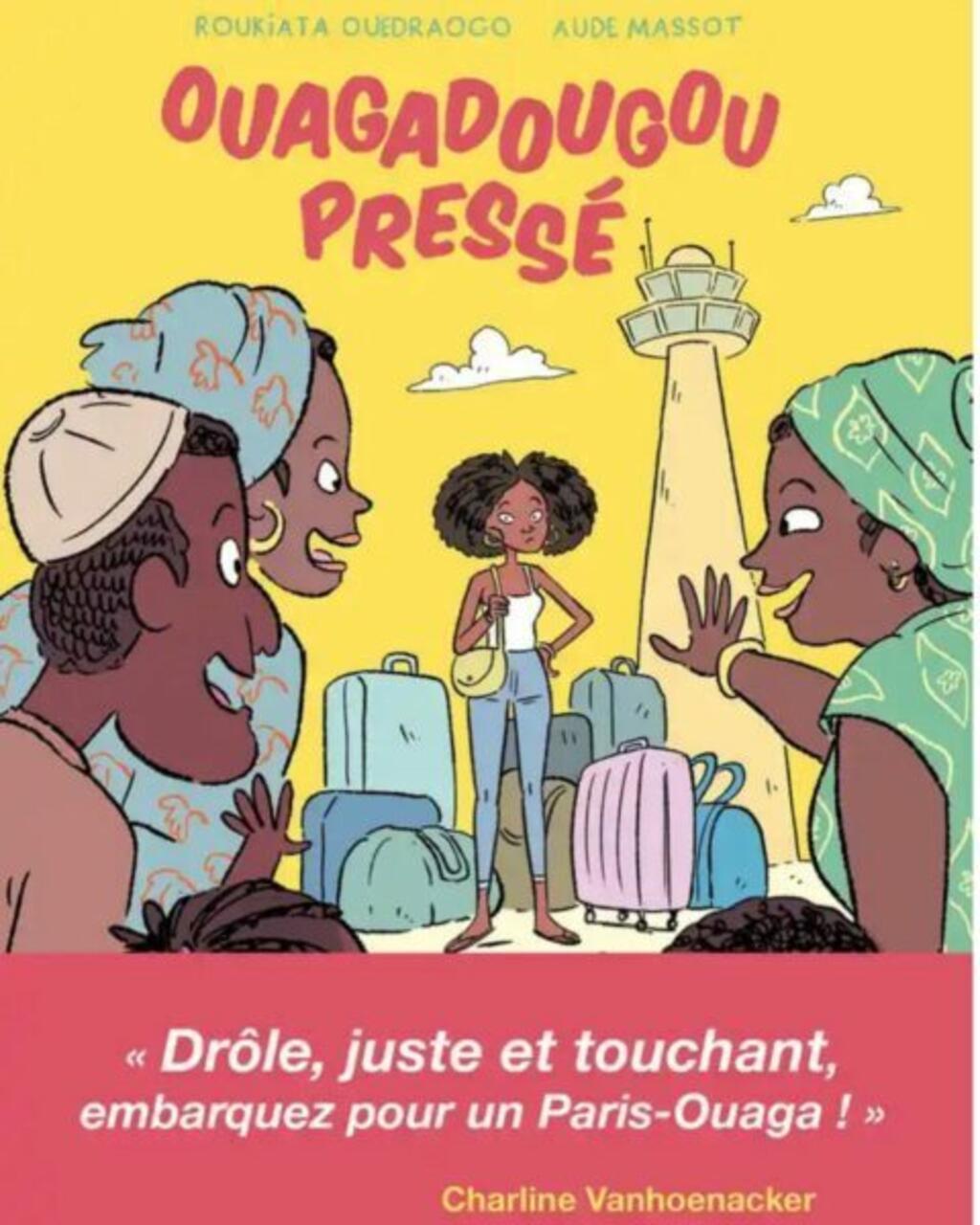 Couverture de Ouaga pressé de Roukiata Ouedraogo